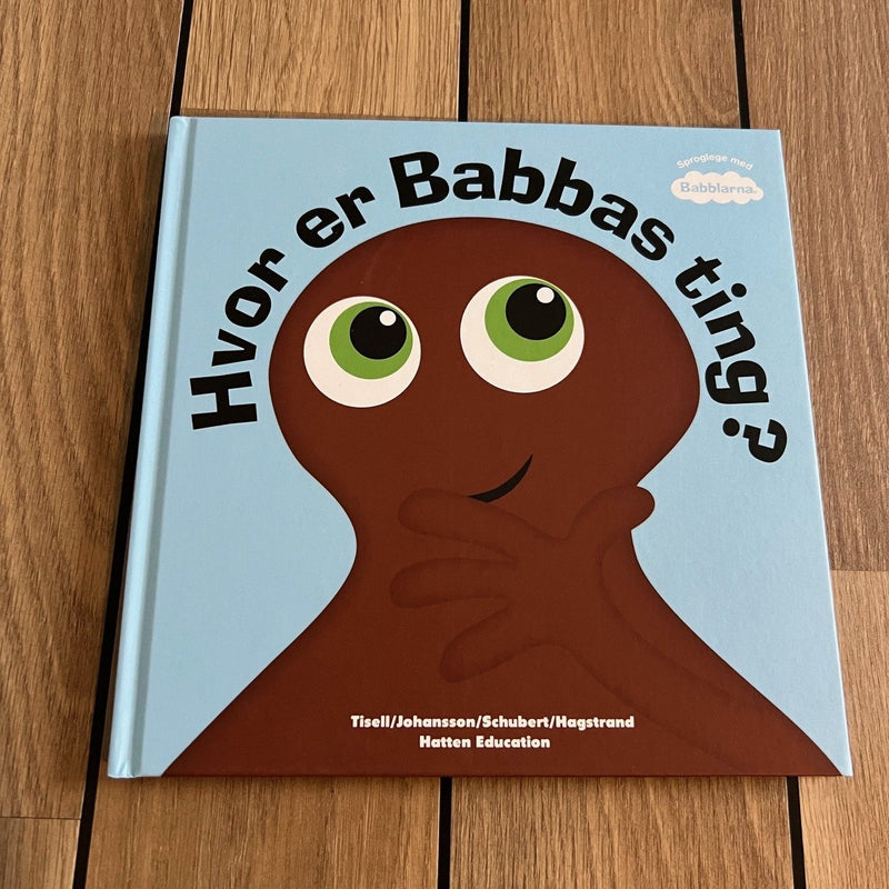 Børnebog - Hvor er Babbas ting? - Fra 9 mdr.