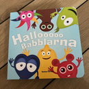 Børnebog - Hallooo Babblarna - Fra 9 mdr.