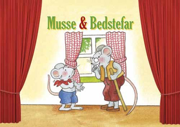 Fortælleteater: Musse & Bedstefar - Billede 1