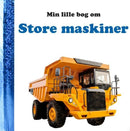 Min lille bog om Store maskiner - Billede 1