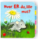 Hvor ER du, lille mus? - Billede 1