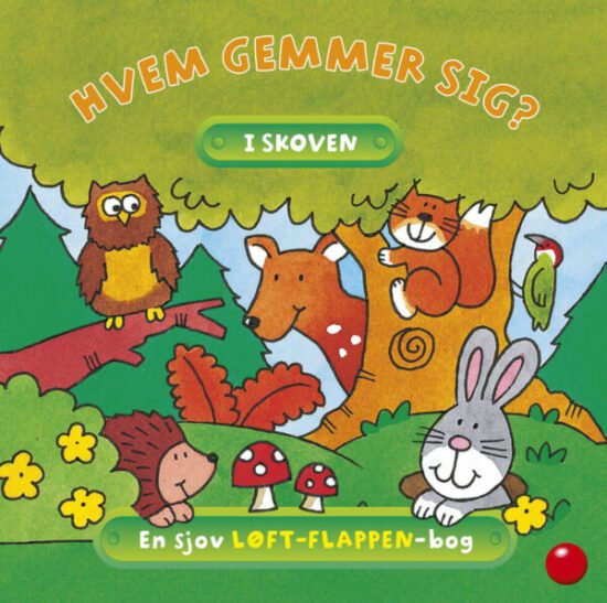 Hvem gemmer sig i skoven - Børnebog