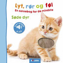 Lyt, rør og føl - Søde dyr - Sansebog