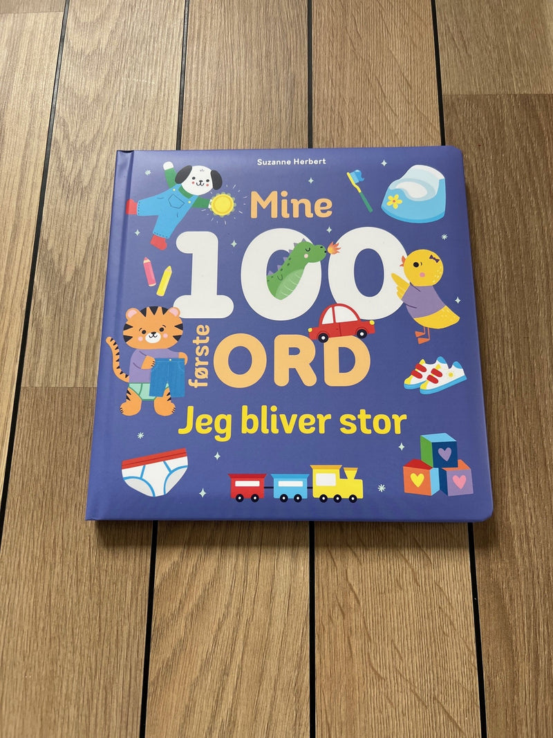 Mine 100 første ord - Jeg bliver stor - Børnebog