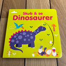 Skub & Se - Dinosaurer - Børnebog
