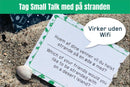 Small Talk - Big Questions