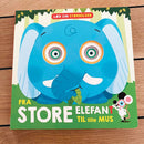 Bog - Fra store elefant til lille mus - Fra 2 år. - Billede 1